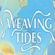 Weaving Tides中文版