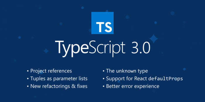 微软宣布发布TypeScript 3.0:在JSX 中支持 defaultProps