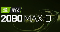 NVIDIA RTX 2080 Max-Q独显游戏本或Q4亮相
