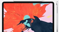 新款iPad Pro今天正式开售：支持Face ID
