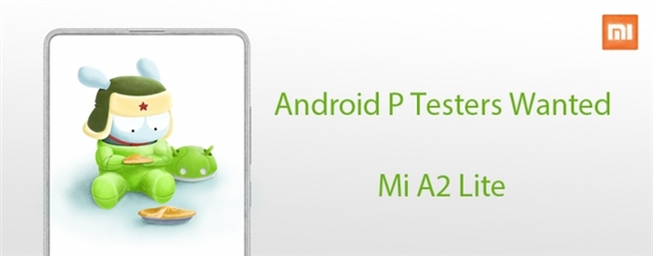 小米A2 Lite即将获得Android P系统更新