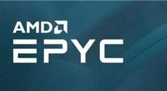 AMD将推7nm 霄龙处理器：性能提升