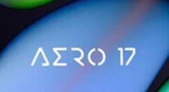 技嘉旗下17英寸Aero笔记本设备来了：边框极窄