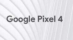 曝新机Google Pixel 4于10月15日上线