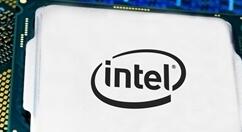 11代酷睿备货量大增 Intel：10nm工艺真宝贵