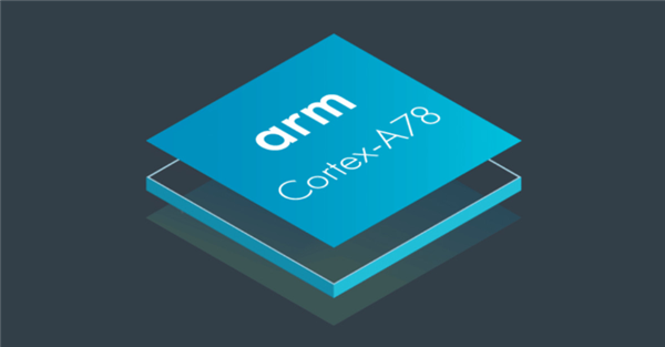 ARM旗停Cortex-A78驾临：5nm工艺