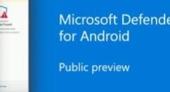 Android版Microsoft Defender ATP发布