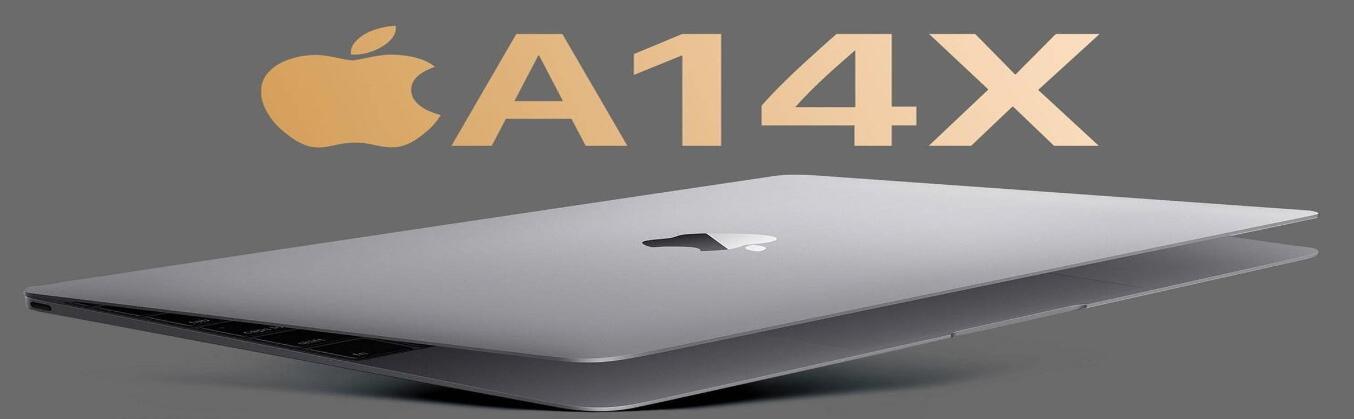 2020年第四季度 苹果旗下A14X芯片将进行量产