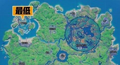 堡垒之夜在地图的最高点和最低点在哪 堡垒之夜地图最高点和最低点位置