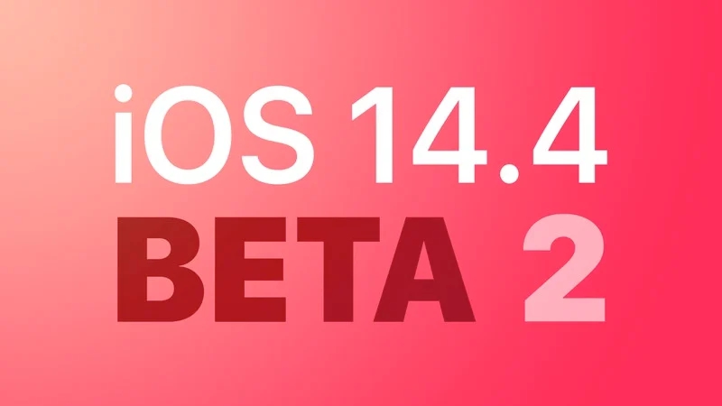 苹果发布 iOS/iPadOS 14.4 Beta 2 更新 HomePod Mini 添加新功能