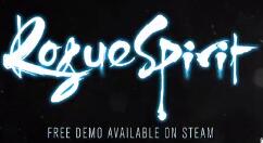《Rogue Spirit》8月25日Steam开启抢先体验