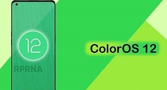 COlorOS12什么时候出?COlorOS12推出时间分享