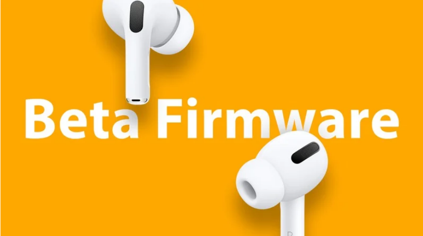 苹果发布 AirPods Pro Beta 2 固件 支持通话增强