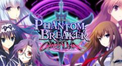 2D动漫格斗游戏《Phantom Breaker Omnia》3月15日发售