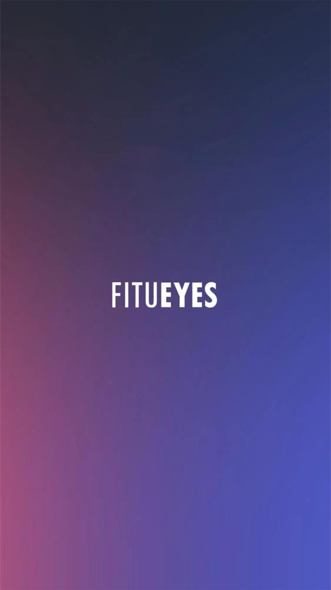 FITUEYES截图