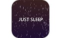 Just Sleep