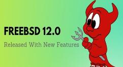FreeBSD 12迎来第三个稳定版本
