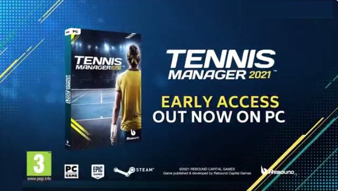 网球经理人模拟游戏《网球经理2021》Steam抢先体验 限时折扣价153元