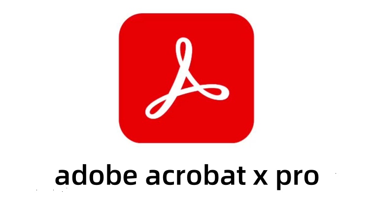 adobe acrobat x pro怎么用？adobe acrobat x pro怎么合并多个PDF文件？